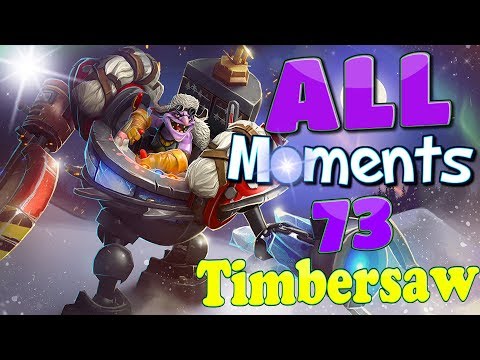 Dota 2 ALL Moments 73 - Timbersaw God must be surprised