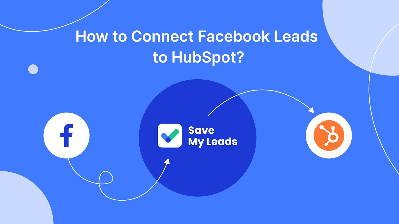 How to Connect Facebook Leads to HubSpot (Create Deal)