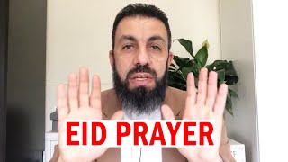 When & How to Perform Eid Prayer at Home ┇ Bilal Assad [NEW] 2020