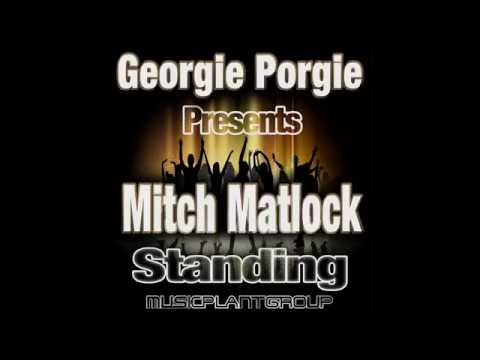 Georgie Porgie Presents Mitch Matlock - 