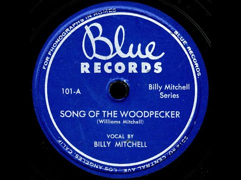 101-A - Song of the Woodpecker - Billy Mitchell - Blue Records - Party Record
