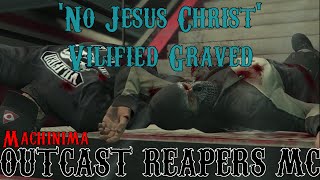 No Jesus Christ - Vilified MC [22VF] Graved by the Outcast Reapers - Rats in the Subway
