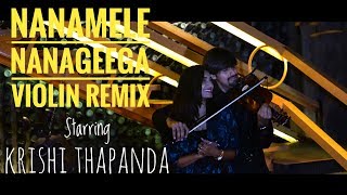 Nana Mele Nanageega  Violin Remix  Aneesh Vidyasha
