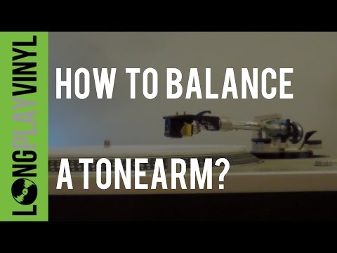 How to Balance a Tonearm, set stylus tracking and adjust anti-skating on a turntable