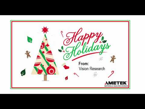 Phantom v2512 Ultrahigh-Speed Camera - Happy Holiday Materials 2019