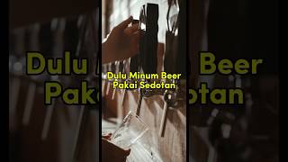 Download lagu Percaya nggak kalau dulu orang minum beer pakai sedotan ? # #bartenderslife #bartenderskill #drink mp3 Download lagu Percaya nggak kalau dulu orang minum beer pakai sedotan ? # #bartenderslife #bartenderskill #drink mp3