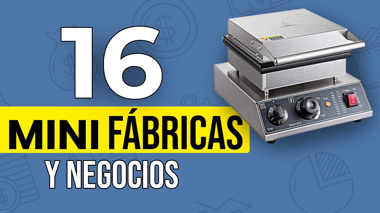 mini fábricas con mucha ganancia