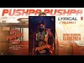 PUSHPA PUSHPA (Lyrical)-Pushpa 2 The Rule | Allu Arjun |Sukumar |Rashmika |Mika,Nakash |Fahadh F|DSP