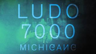 Michigang - Ludo 7000 (Prod. FlexFab) - MichiSunday Décembre