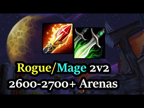 2600-2700+ Rogue/Mage 2v2 Wrath Classic - Season 6