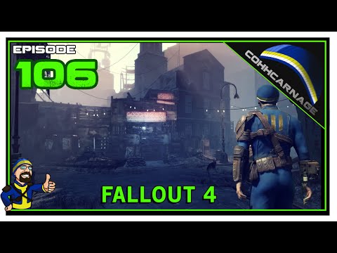 CohhCarnage Plays Fallout 4 - Episode 106