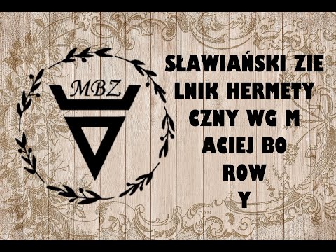 Zielnik Hermetyczny 054- O Zielarstwie i zielarzach - uwagi i wnioski mgr Jana Biegańskiego