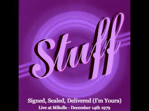Stuff - Signed, Sealed, Delivered (I'm Yours) - Live 1979 | High Definition