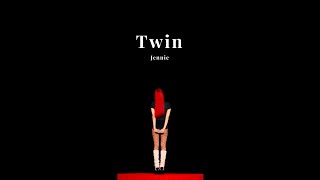 Download lagu Twin - Jennie Lyrics Video 中文歌詞 中字 中英歌詞 mp3