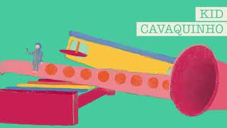 Pato Fu -  Kid Cavaquinho