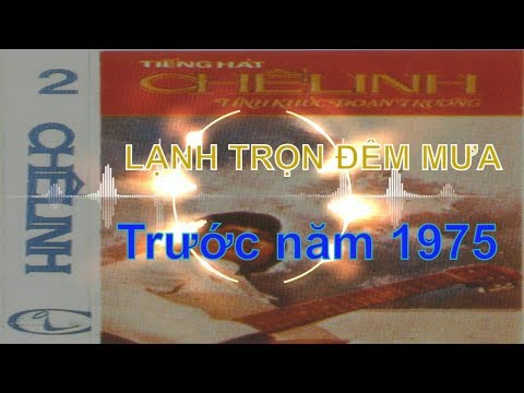 Thể hiện bởi Chế Linh (trước 75)