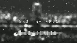 Exo - Fall (8d Audio)