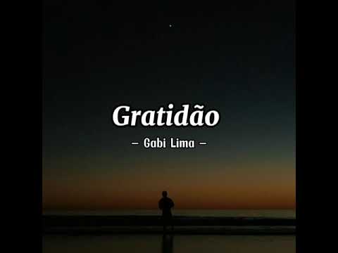 Gratidão - Gabi Lima