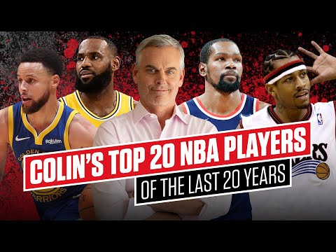 Colin Cowherd ranks the Top 20 NBA players of the last 20 years | Top 20, Last 20