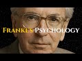 Viktor Frankl's Complete Psychology From Concentration Camps to Modern Meaning Crisis