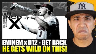THEY SLID ON THIS!! | Eminem x D12 - Get Back (Reaction)
