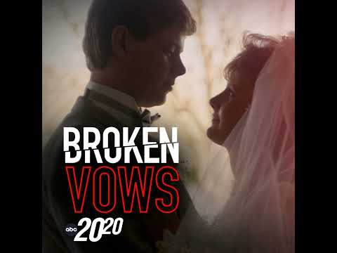 Broken Vows (Rebroadcast)