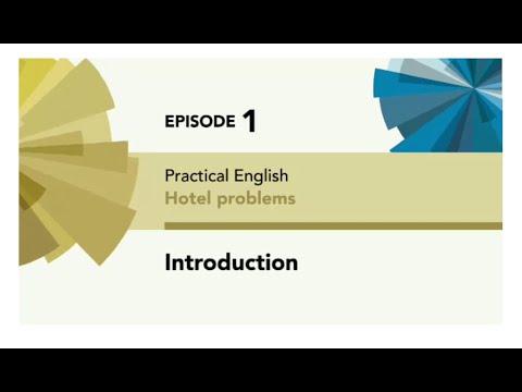 English File 4thE - Pre Intermediate - Practical English EPISODE 1: Hotel problems - Introduction