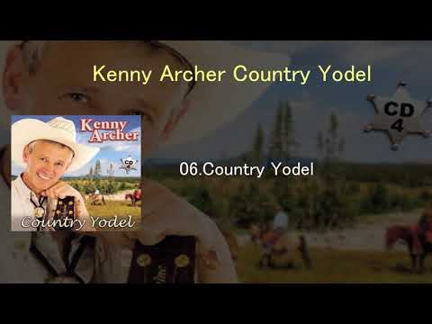 Kenny Archer(Yodelling kenny)ーCountry Yodel(トレーラー)