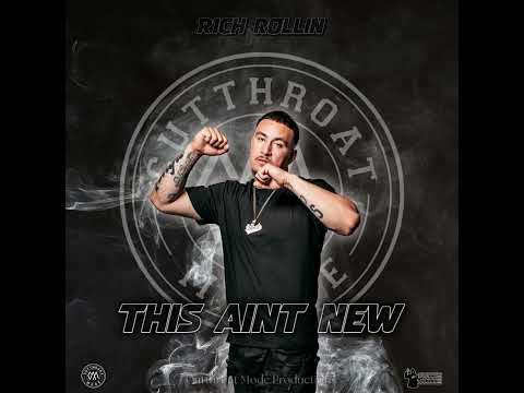 Rich Rollin - This Ain't New (Audio)