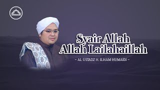 Download lagu Syair Allahu Allah Lailahaillah - Al Ustadz H. Ilham Humaidi - Majelis Ta'lim As Shofa Banjarmasin mp3 Download lagu Syair Allahu Allah Lailahaillah - Al Ustadz H. Ilham Humaidi - Majelis Ta'lim As Shofa Banjarmasin mp3