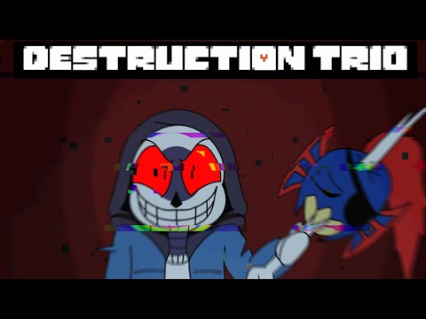 {Destruction Trio} Phases 1.5+2 Nobody Will Remember You + Triple The Corruption V3