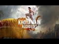 khoya hai  (bahubali) - [audio edit]