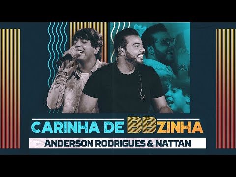 Carinha de BBzinha - Anderson Rodrigues e Nattan (Lyric Vídeo Oficial)