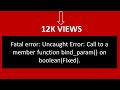 Fatal error: Uncaught Error: Call to a member function bind_param() on boolean(Fixed). Fatal error: Uncaught Error: Call to a member function bind_param() on boolean(Fixed).