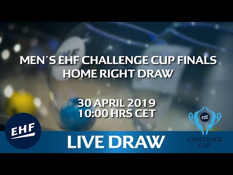 Home right draw | Men´s EHF Challenge Cup Finals 2018/19