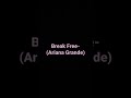 Break Free Ariana Grande Shortz