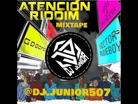 (Reggae Cristiano) ATENCION RIDDIM MIXTAPE @dj.junior507 By PREDICANDO EL BEAT