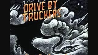 Daddy Needs a Drink - The Drive-By Truckers