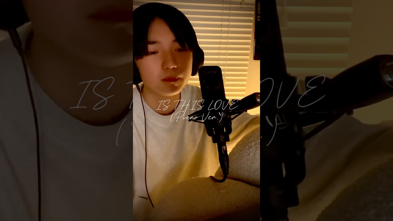【歌ってみた】XG / IS THIS LOVE(Piano Ver.) #XG #ISTHISLOVE #cover