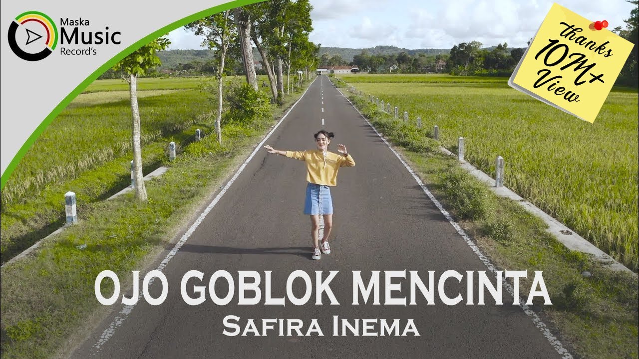 Lirik Lagu dan Chord (Kunci) Gitar Ojo Goblok Mencinta - Safira Inema