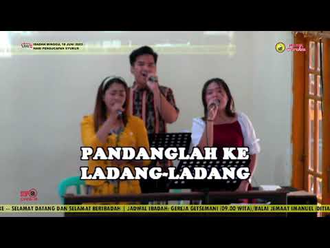 Lihatlah Sekelilingmu (KJ 428) | GKE Warukin