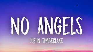 Justin Timberlake - No Angels (Lyrics)