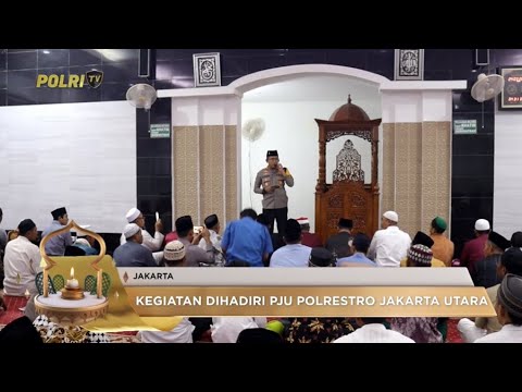 KAPOLRES METRO JAKARTA UTARA GELAR SALAT TARAWIH KELILING