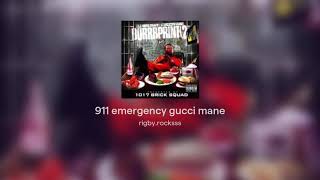 911 emergency gucci mane bass boosted