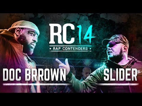 Doc Brrown vs Slider