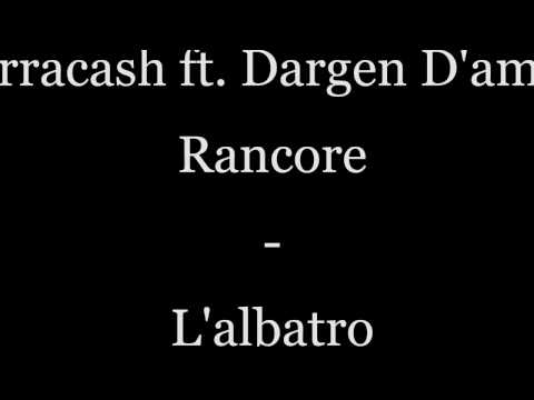 Marracash feat Dargen e Rancore - L'albatro (TESTO)