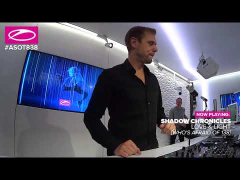 Shadow Chronicles - Love & Light [#ASOT838]