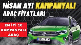 Nisan Ayı Araç Kampanyaları 2026 | En İyi 10 Kampanyalı Araç | Araç Do
