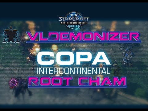 WCS Mexico Intercontinental  vLDemonizer + ROOT Cham