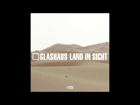 GLASHAUS - Land in Sicht (DJ Katch Mix) (Official 3pTV)